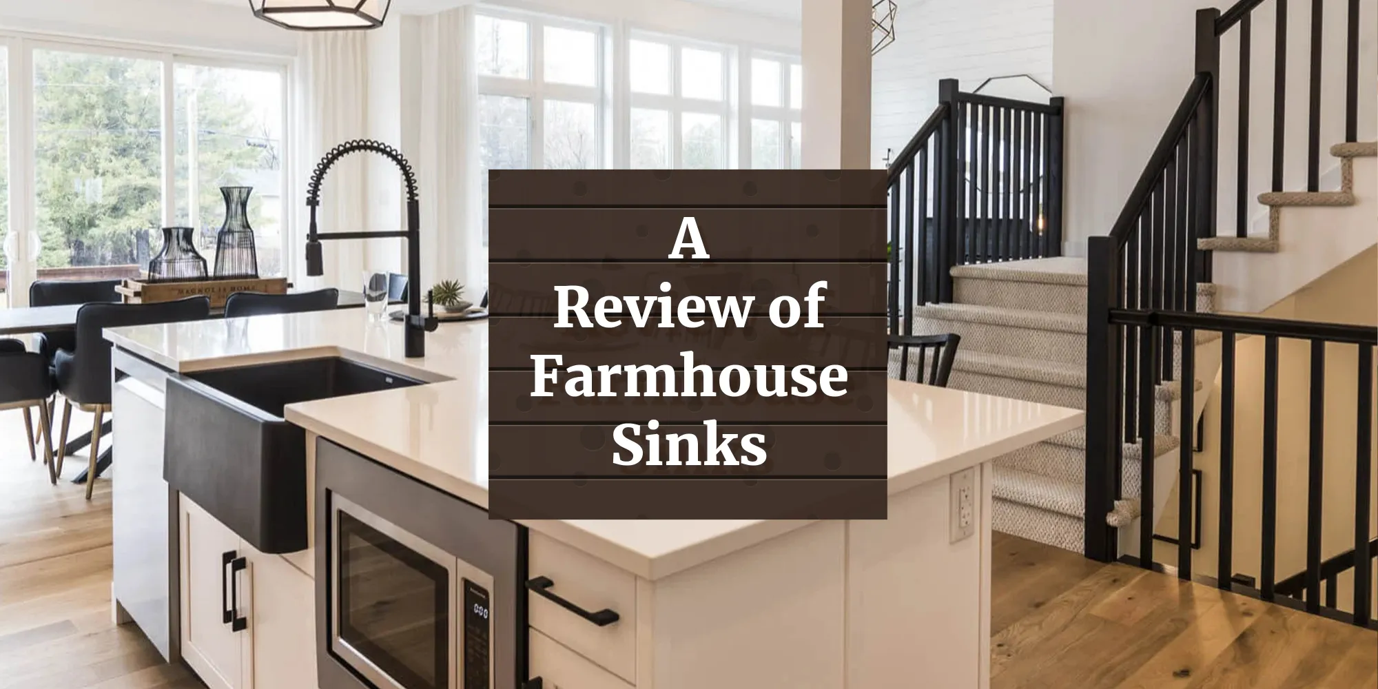 A Review Of Farmhouse Sinks   Farmhouse Kitchen Sink Banner (1).webp#keepProtocol